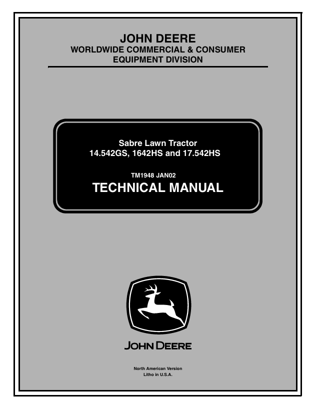John Deere 14.542GS 1642HS 17.542HS Sabre Lawn Tractor Technical Manual TM1948