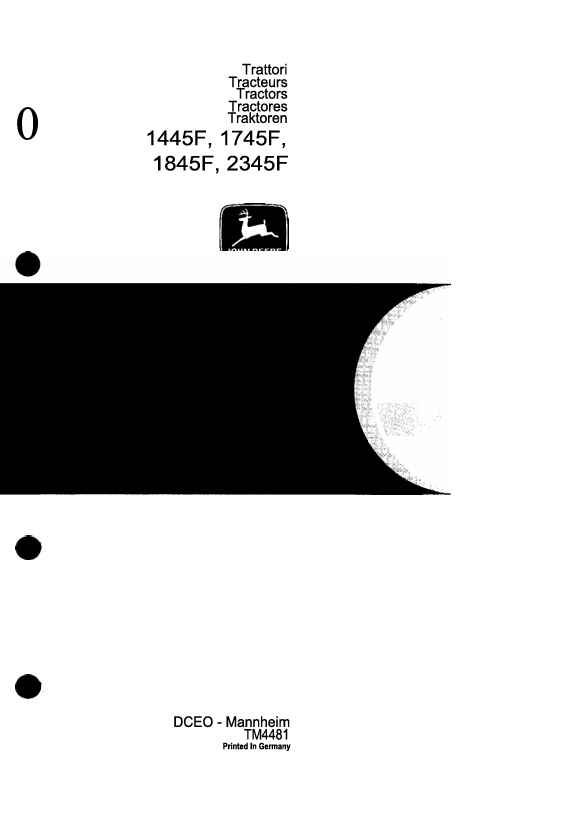 John Deere 1445F, 1745F, 1845F & 2345F Tractor Technical Manual TM4481
