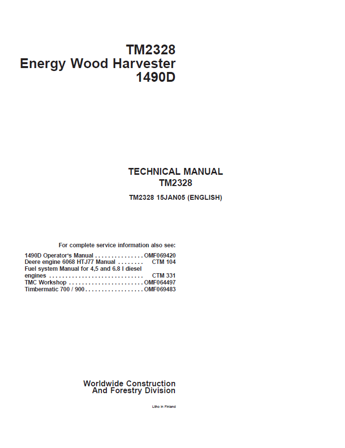 John Deere 1490D Energy Wood Harvester TM2328 Service Manual