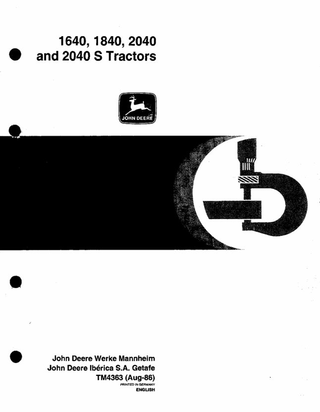 John Deere 1640 1840 2040 & 2040S Tractor Technical Manual TM4363