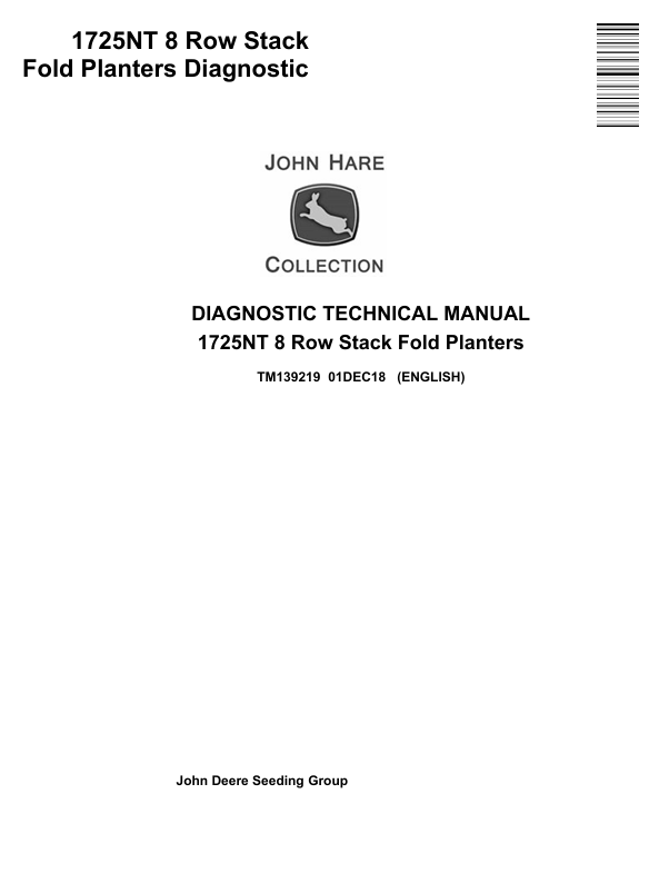John Deere 1725NT 8 Row Stack Fold Planters Diagnostic Technical Manual TM139219