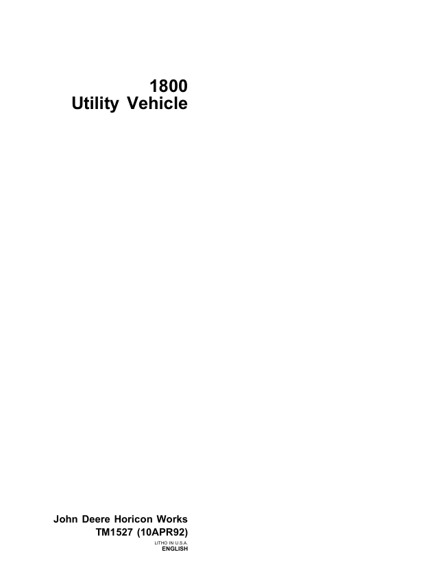 John Deere 1800 Utility Vehicle Technical Manual TM1527
