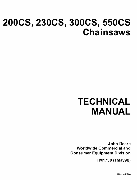 John Deere 200CS 230CS 300CS 550CS Chainsaw Technical Manual TM1750