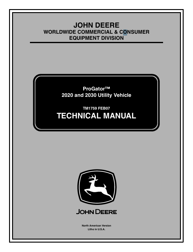 John Deere 2020 & 2030 ProGator Utility Vehicle Technical Manual TM1759