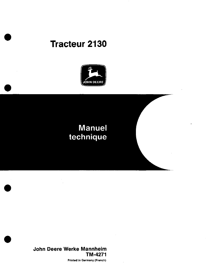 John Deere 2130 Tractor TM4271 Technical Repair Manual