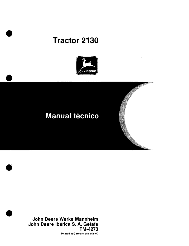 John Deere 2130 Tractor TM4273 Technical Repair Manual