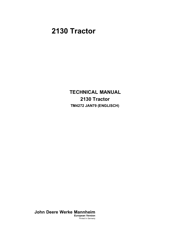 John Deere 2130 Tractor Technical Manual TM4272 PDF