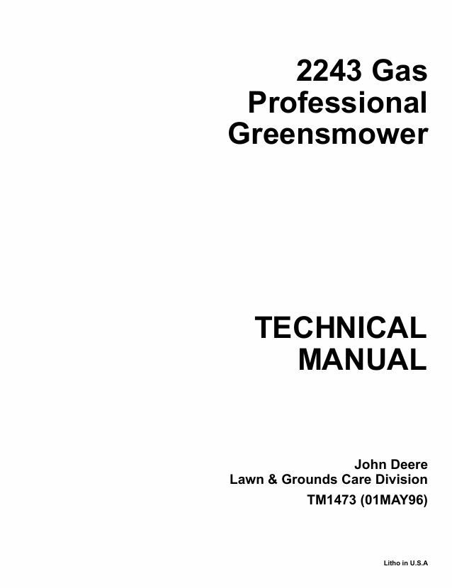 John Deere 2243 Gas Professional Greensmower Technical Manual TM1473
