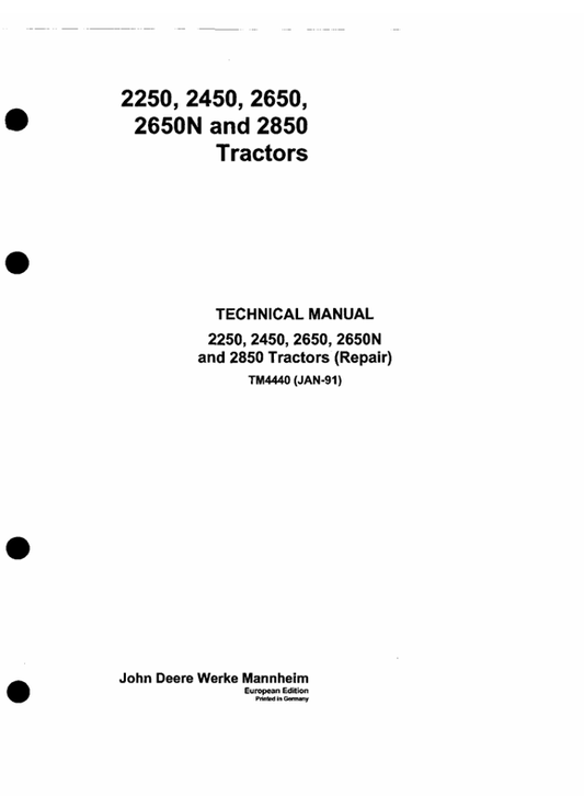 John Deere 2250 2450 2650 2650N & 2850 Tractor Technical Manual TM4440
