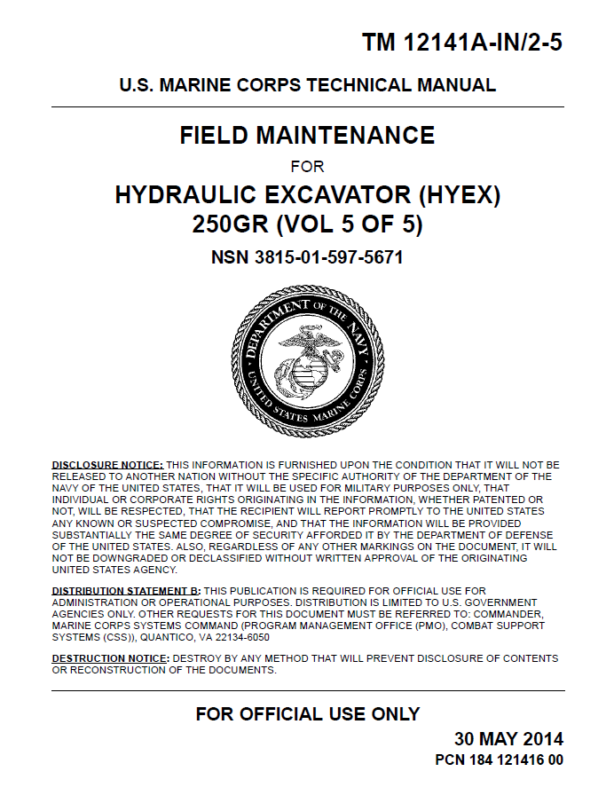 John Deere 250GR HYEX V5 Field Maintenance Technical Manual TM12141AIN5