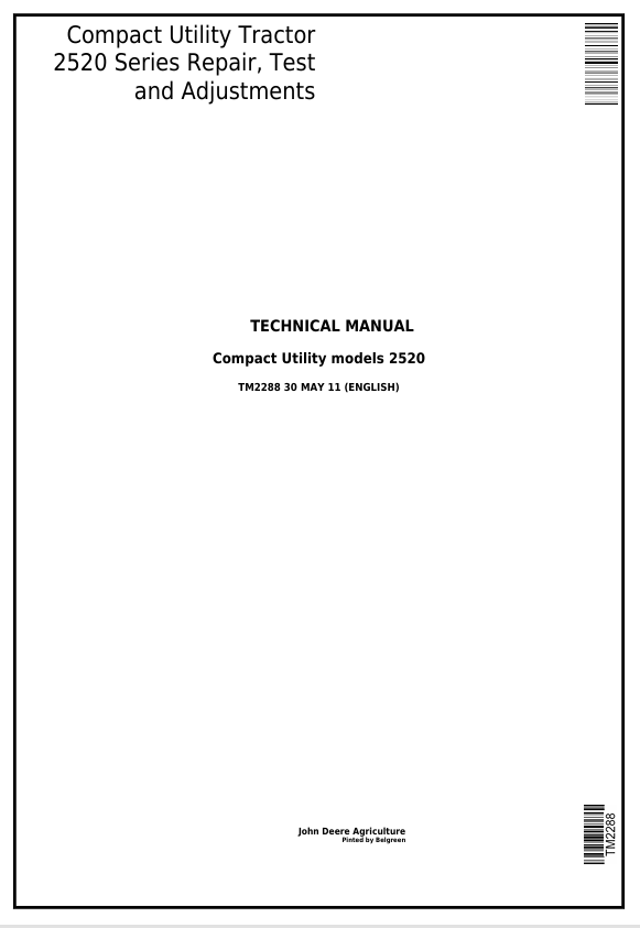 John Deere 2520 Compact Utility Tractor Repair, Test & Adjustments Manual TM2288