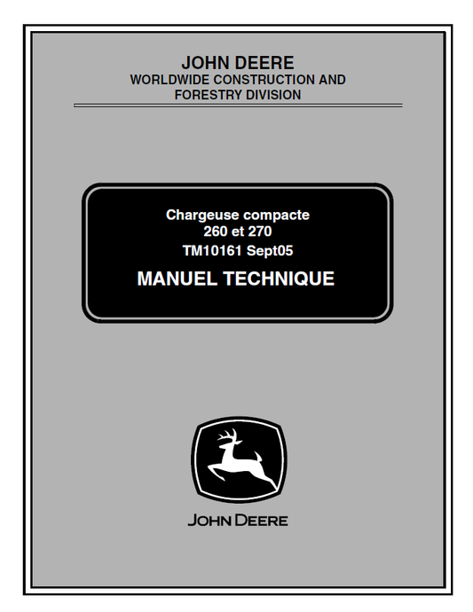 John Deere 260 270 Loader TM10161 Technical Service Manual PDF