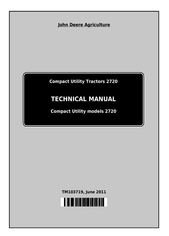 John Deere 2720 Compact Utility Tractor Technical Manual TM103719 PDF