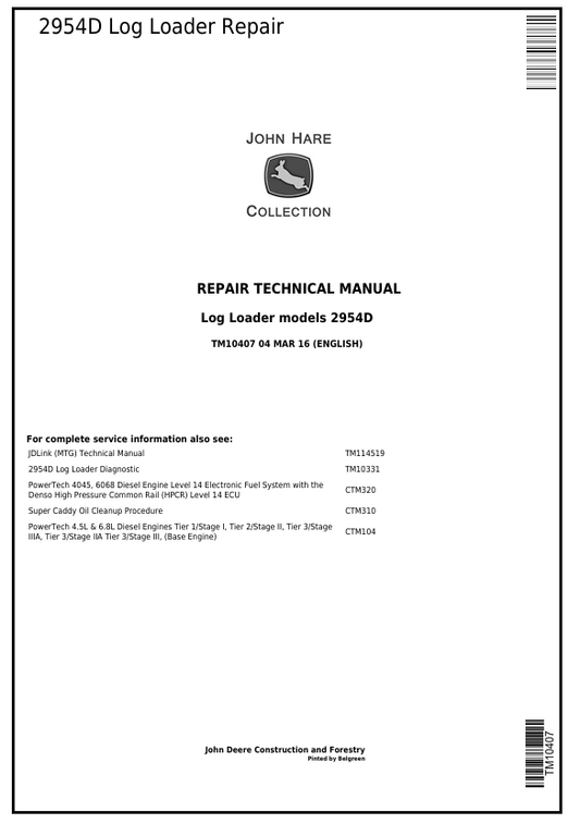 John Deere 2954D Log Loader Repair Technical Manual TM10407