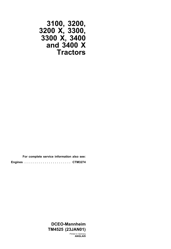John Deere 3100, 3200, 3200 X, 3300, 3300 X, 3400 Tractor Technical Manual TM4525