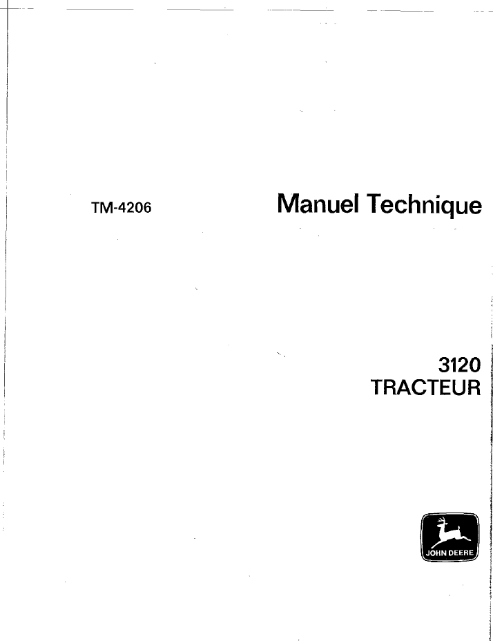 VJohn Deere 3120 Tractor TM4206 Technical Repair Manual