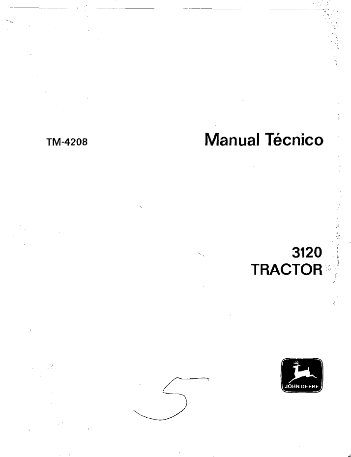 John Deere 3120 Tractor TM4208 Technical Repair Manual