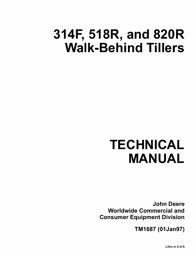 John Deere 314F 518R 820R Walk-Behind Tiller Technical Manual TM1687