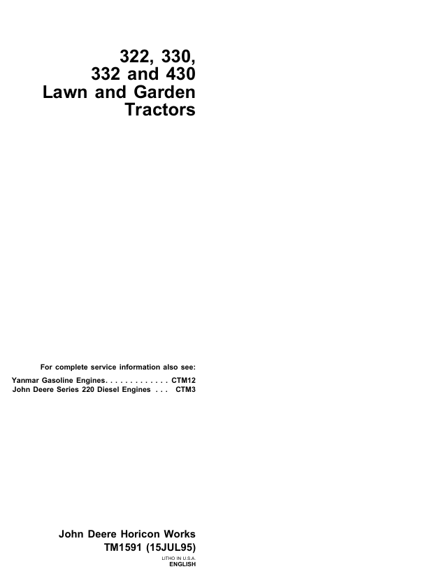 John Deere 322 330 332 & 430 Lawn Tractor Technical Manual TM1591