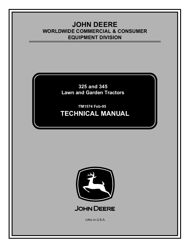 John Deere 325 & 345 Lawn and Garden Tractor Technical Manual TM1574