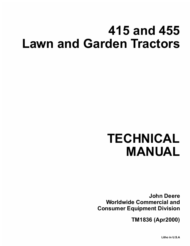 John Deere 415 & 455 Lawn and Garden Tractor Technical Manual TM1836