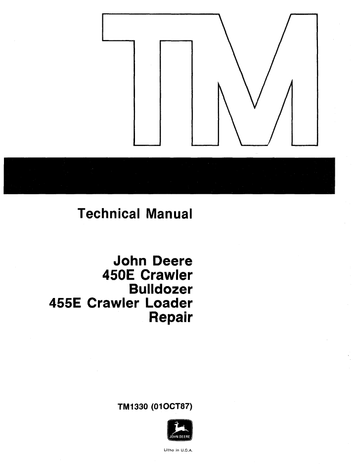 John Deere 450E 455E Crawler Repair Technical Manual TM1330