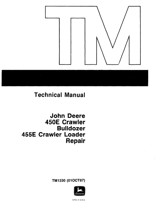 John Deere 450E 455E Crawler Repair Technical Manual TM1330