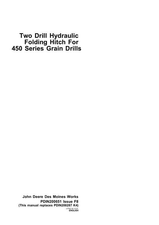 John Deere 450 Series Two Drill Hydraulic Folding Hitch Pre-Delivery Instruction Manual PDIN200651