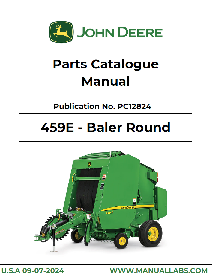 John Deere 459E Round Baler PC12824 Parts Catalogue Manual