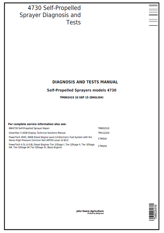 John Deere 4730 Self-Propelled Sprayer Diagnosis and Test Manual - TM802419