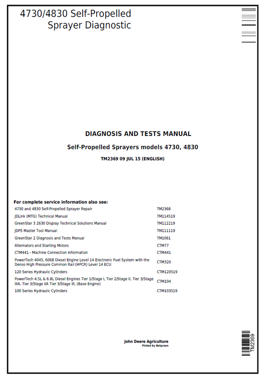 John Deere 4730 and 4830 Self-Propelled Sprayer Diagnosis and Test Manual - TM2369
