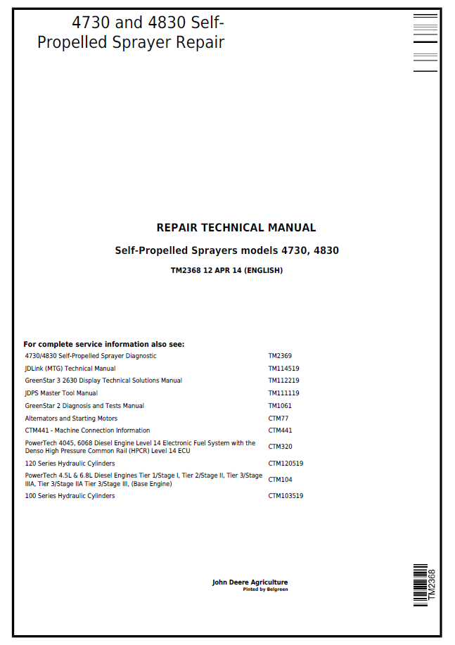 John Deere 4730 and 4830 Self-Propelled Sprayer Repair Technical Manual - TM2368