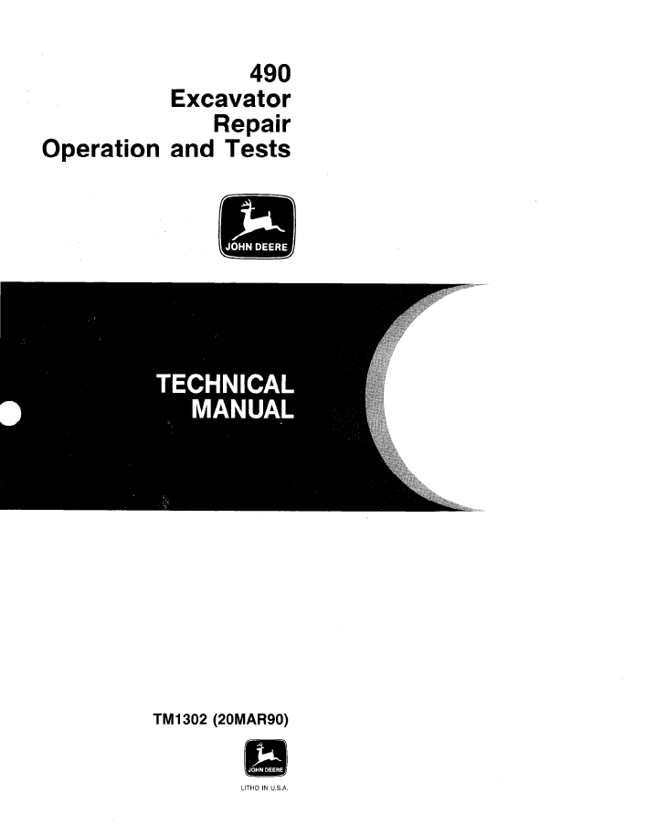 John Deere 490 Excavator TM1302 Repair, Operation and Test Manual