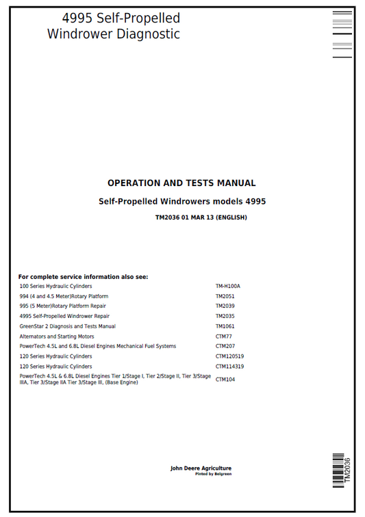 John Deere 4995 Self-Propelled Windrower Operation and Test Manual - TM2036