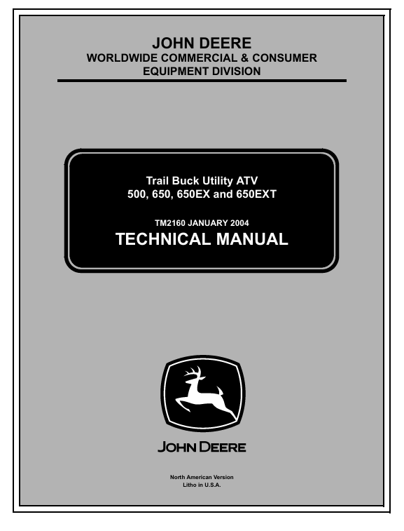 John Deere 500 650 650EX 650EXT Trail Buck ATV Manual TM2160