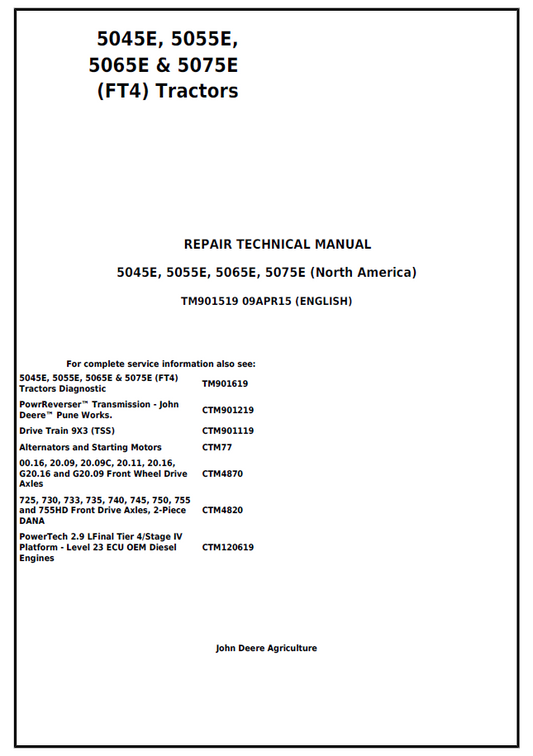 John Deere 5045E, 5055E, 5065E and 5075E (FT4) Tractor Repair Technical Manual - TM901519