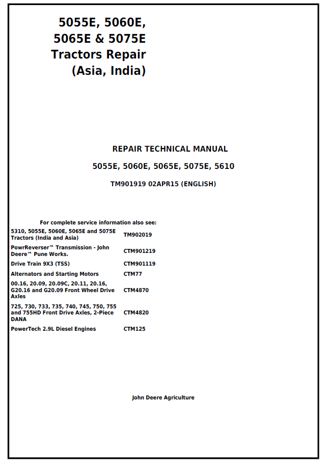 John Deere 5055E, 5060E, 5065E, 5075E, 5610 Tractor Repair Technical Manual - TM901919