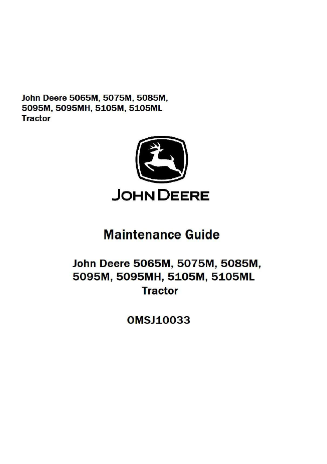 John Deere 5065M, 5075M, 5085M, 5095M, 5095MH, 5105M, 5105ML Tractor Repair Technical Manual - OMSJ1003
