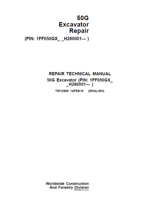 John Deere 50G Excavator TM12888 Repair Technical Service Manual
