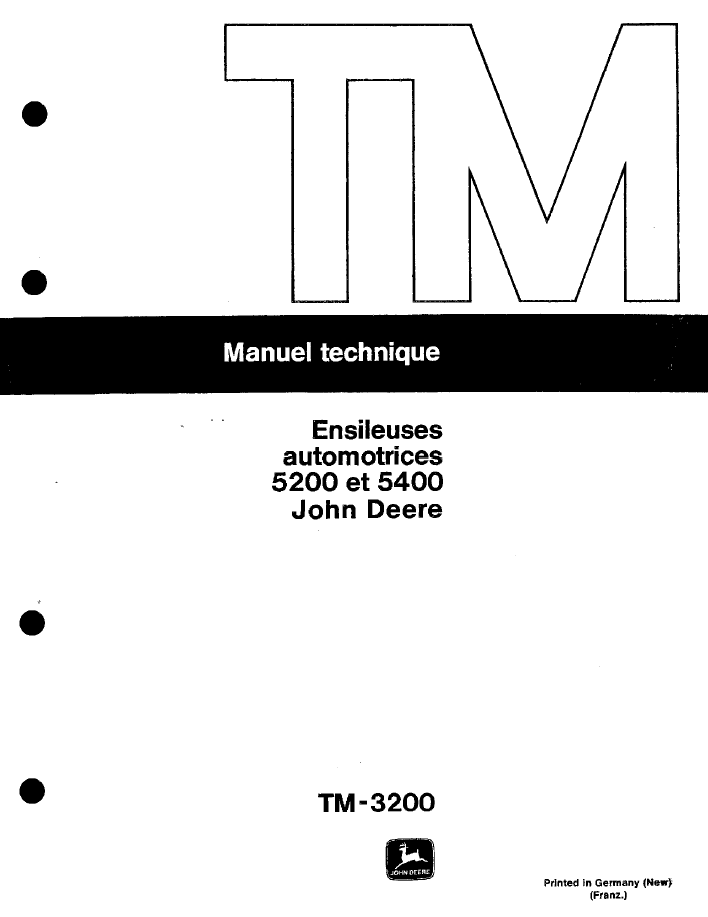 John Deere 5200 & 5400 Forage Harvester TM3200 Technical Manual