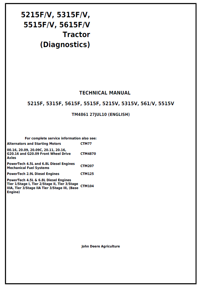 John Deere 5215F, 5315F, 5515F, 5615F, 5215V, 5315V, 5515V, 5615V Diagnostic Manual (TM4861)