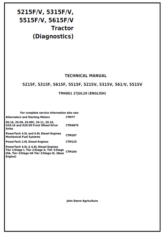 John Deere 5215F, 5315F, 5515F, 5615F, 5215V, 5315V, 5515V, 5615V Diagnostic Manual (TM4861)