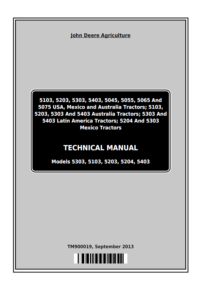 John Deere 5303, 5103, 5203, 5204, 5403 Tractor Technical Manual - TM900019