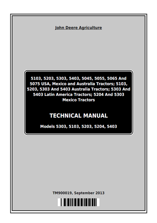 John Deere 5303, 5103, 5203, 5204, 5403 Tractor Technical Manual - TM900019
