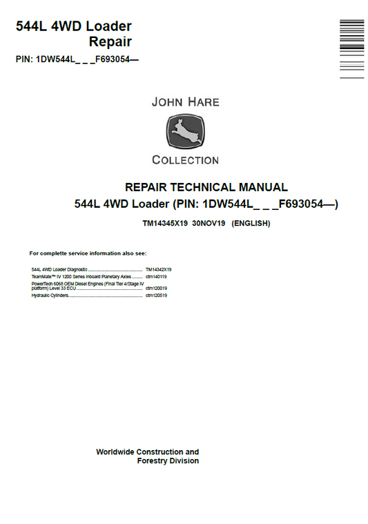 John Deere 544L 4WD Loader TM14345X19 Repair & Service Manual