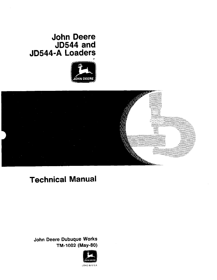 John Deere 544 & 544A Wheel Loader Service & Technical Manual TM1002