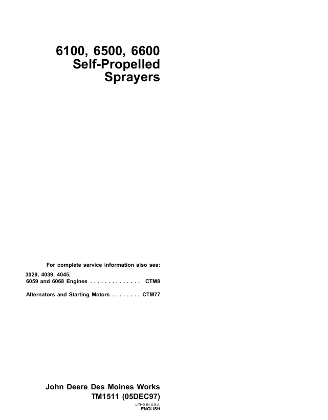 John Deere 6100, 6500 & 6600 Self-Propelled Sprayer Technical Manual TM1511
