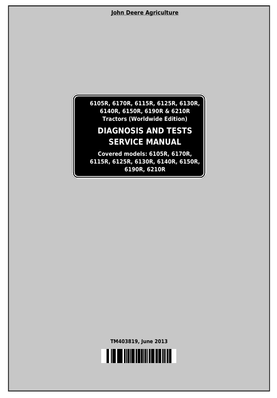 John Deere 6105R-6210R Tractor Diagnosis and Test Service Manual TM403819