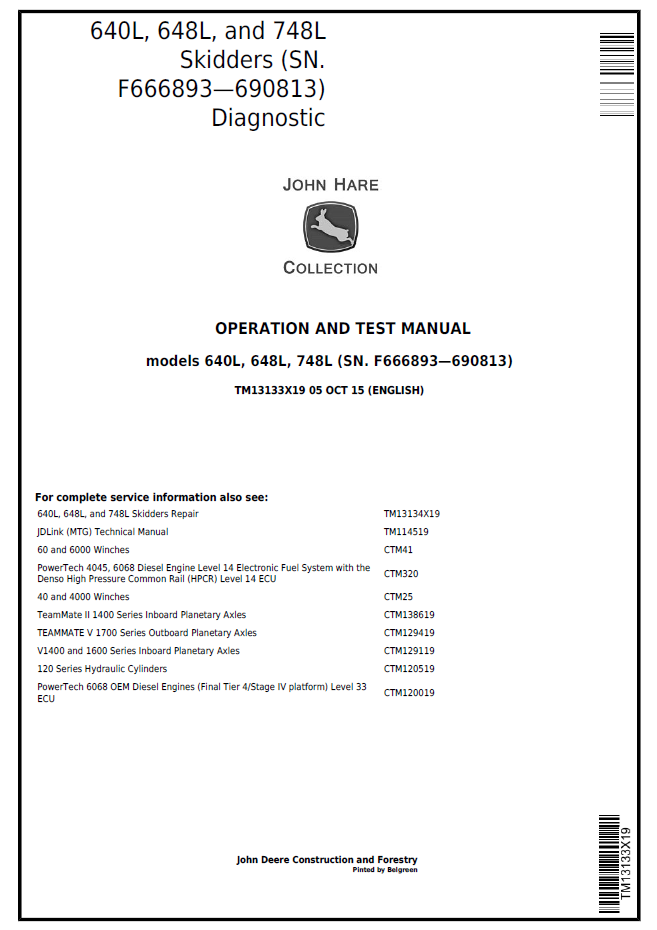 John Deere 640L 648L 748L Skidder TM13133X19 Diagnostic Test Manual