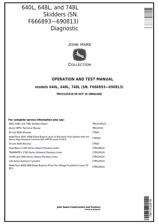 John Deere 640L 648L 748L Skidder TM13133X19 Diagnostic Test Manual